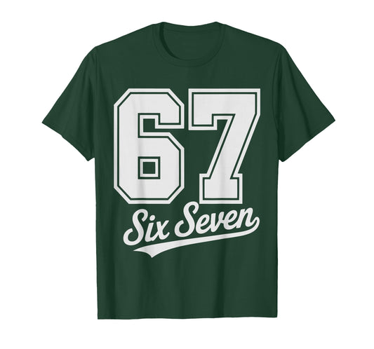 67 Graphic 6 7 Boys Girls Six Seven T-Shirt