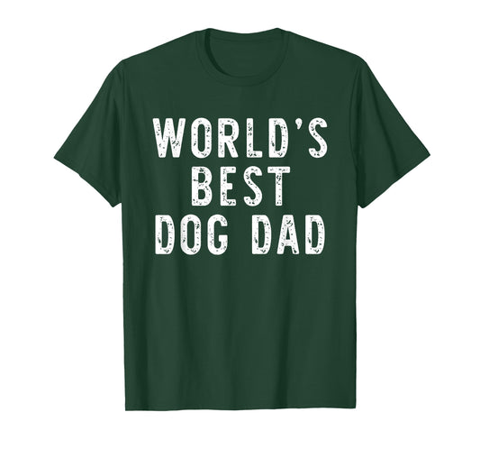 World's Best Dog Dad Funny Family T-Shirt