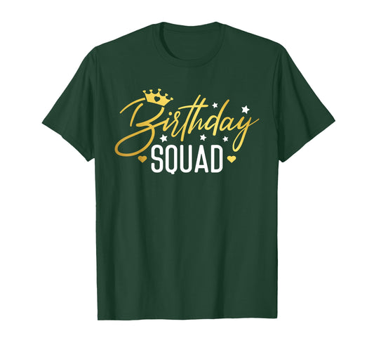 Birthday Squad Party Matching Family Group Funny Birth Team T-Shirt