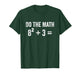 Funny 67 Meme Math Six Seven Teacher Brainrot Joke T-Shirt