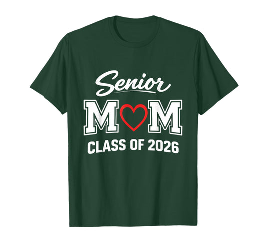 Senior Class of 2026 Proud Mom of Graduate Heart Mom T-Shirt