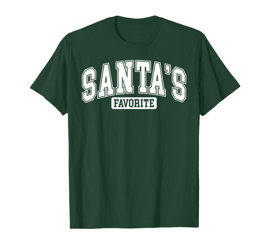Funny Santa's Favorite Christmas Men Women T-Shirt