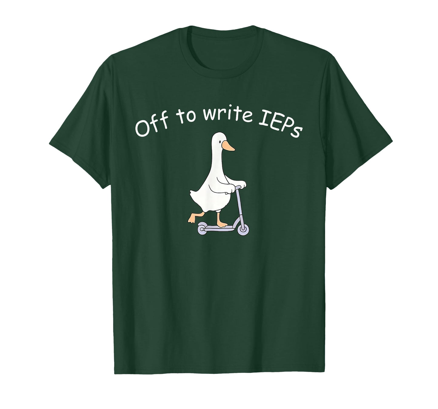 Off to Write IEPs Silly Goose School Psychologist Counselor T-Shirt