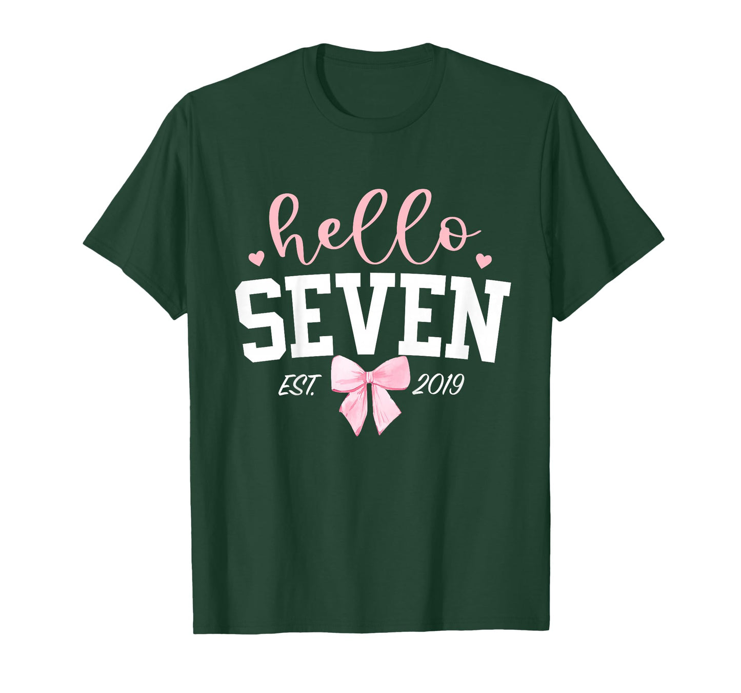 Hello Seven Est 2019 7th Birthday Girl Turning 7 T-Shirt