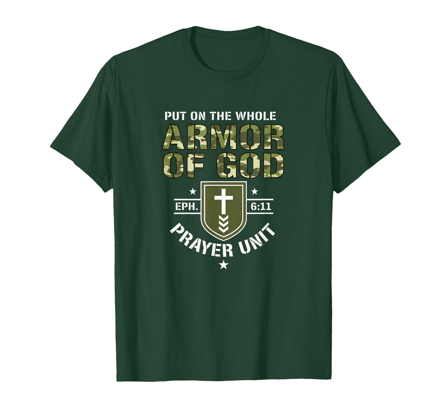 Christian Armor of God Prayer Unit EPH 6:11 T-Shirt