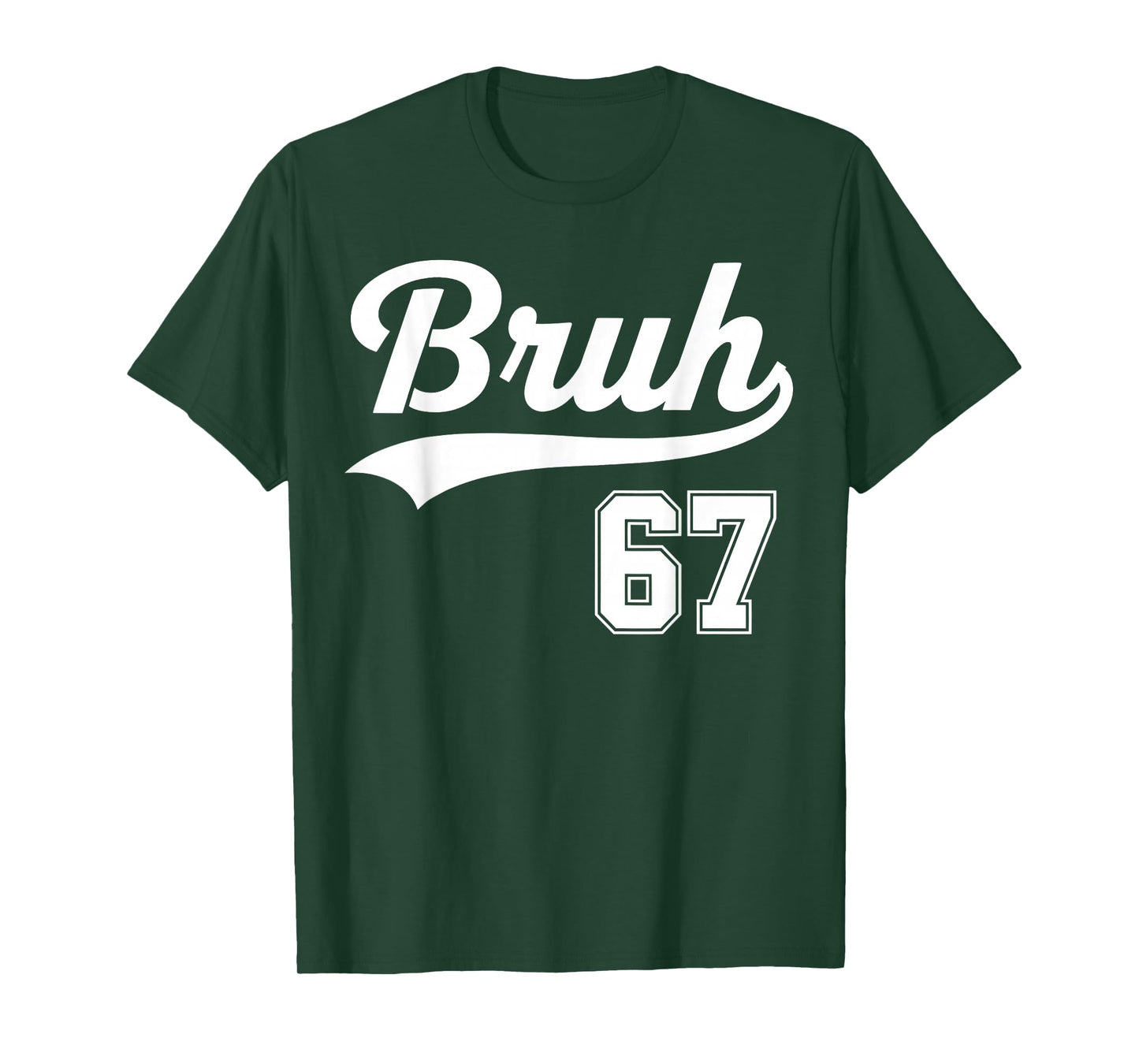 Funny 67 six Seven Bruh Meme Baseball Style T-Shirt