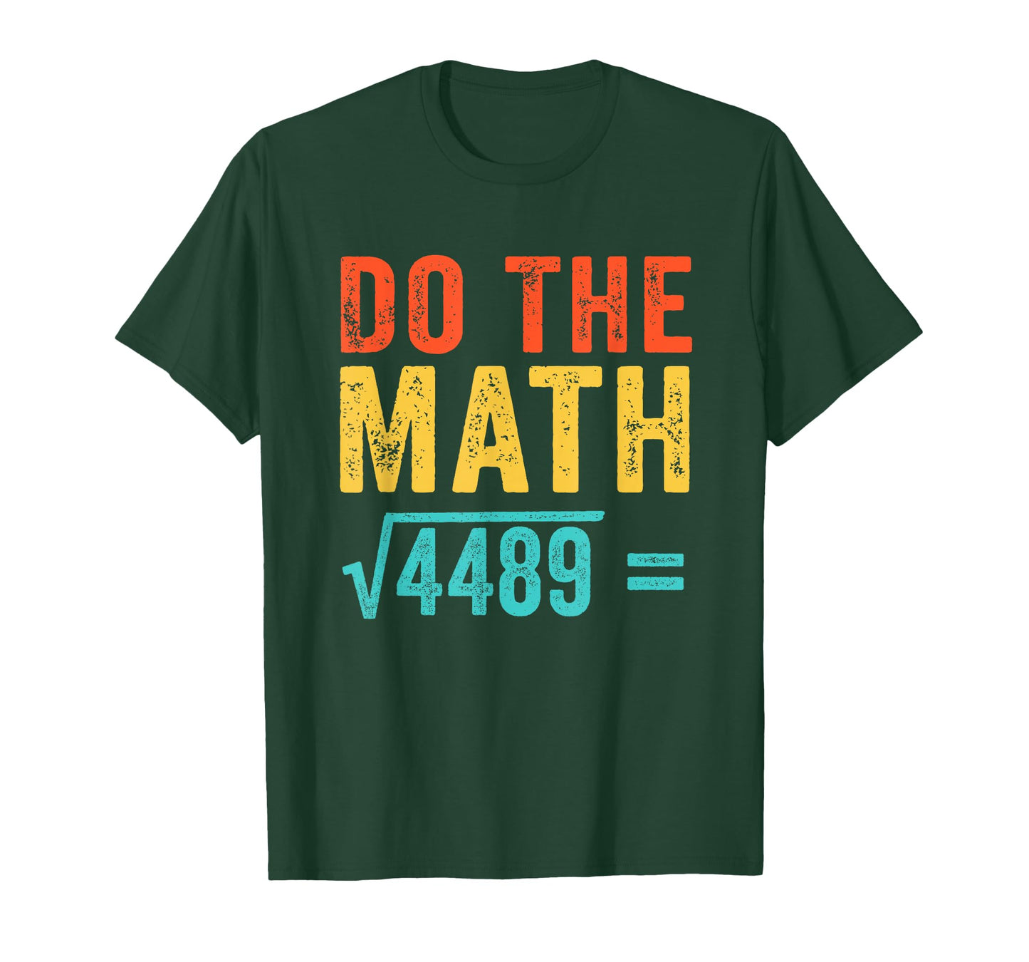 Funny Vintage Do The Math 67 Meme T-Shirt