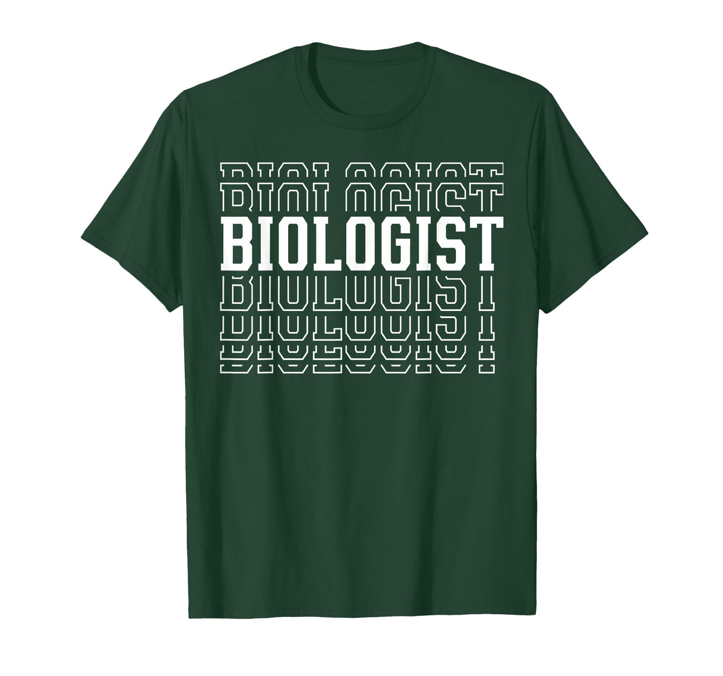 Biologist Funny Layered Text Biology Men Women T-Shirt