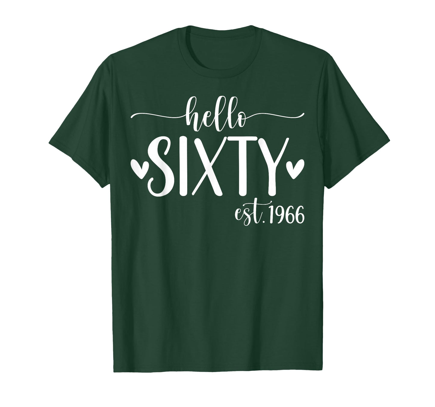 Hello Sixty Est 1966 60 Years Old 60th Birthday for Women T-Shirt