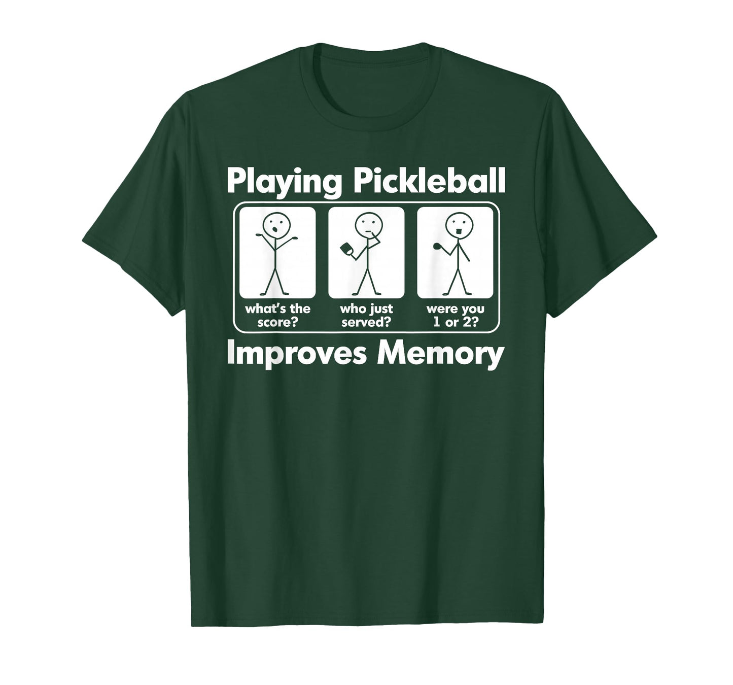 Playing Pickleball Improves Memory Funny Pickleball Game Day T-Shirt