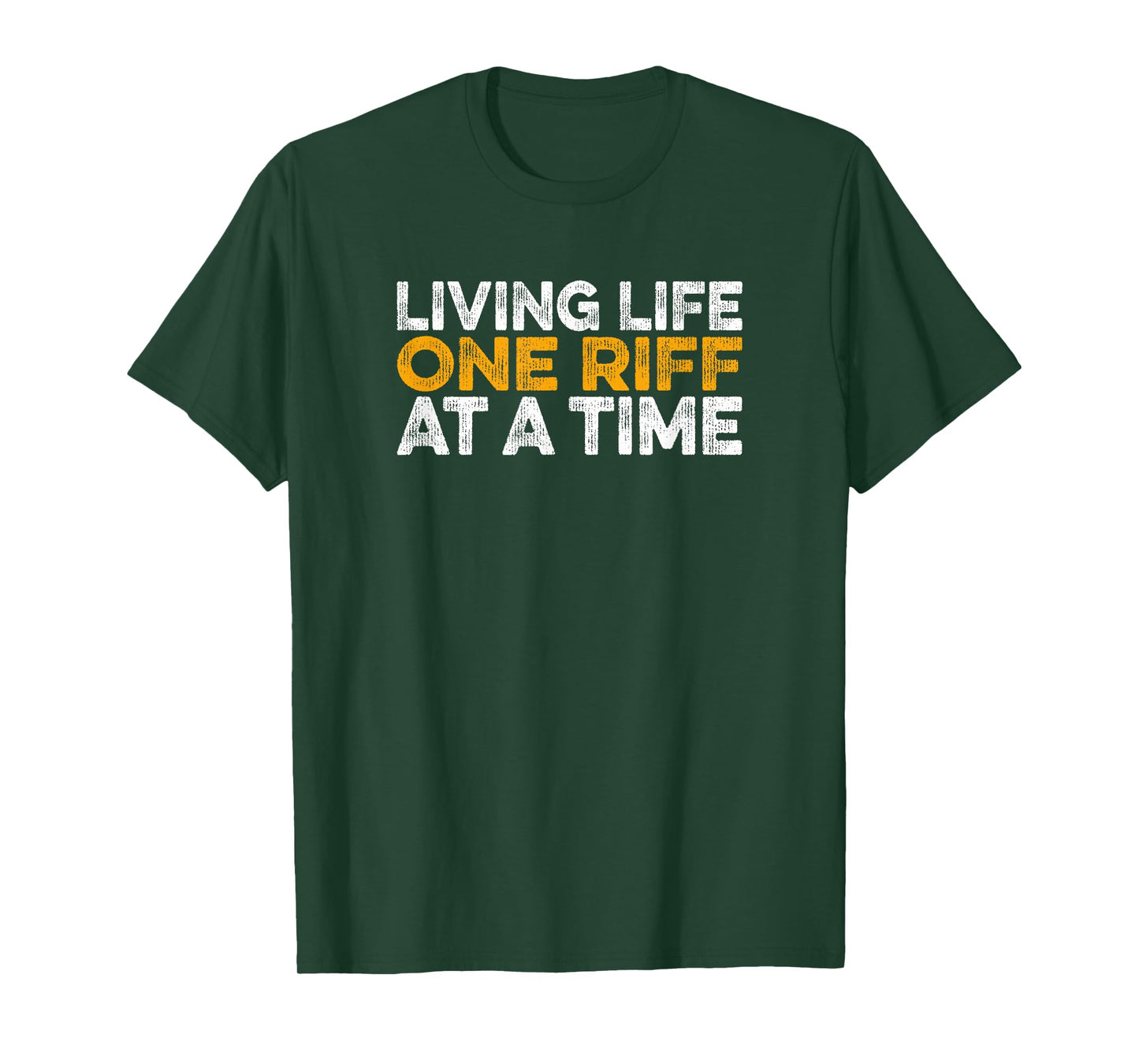 Living Life One Riff at A Time Guitar Music Player Phrase T-Shirt