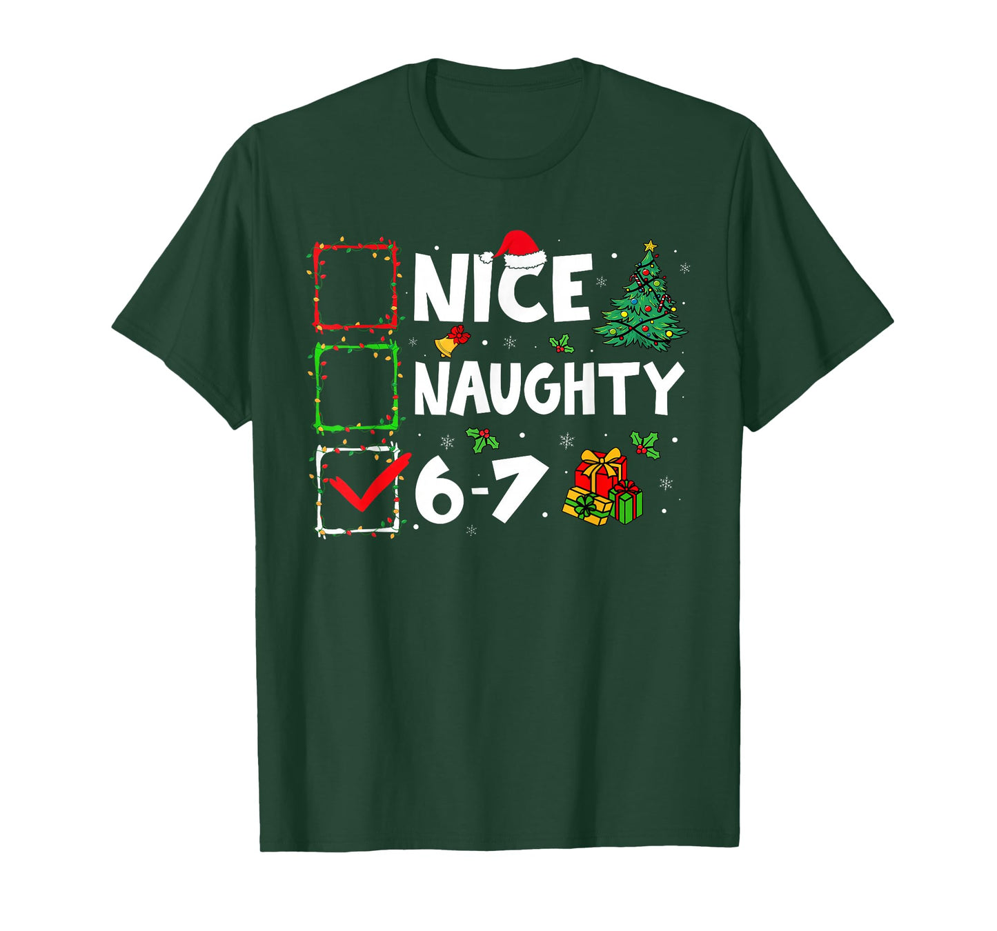 Nice Naughty 6 7 Meme 6 7 Christmas Six Seven Xmas Boy Kid T-Shirt