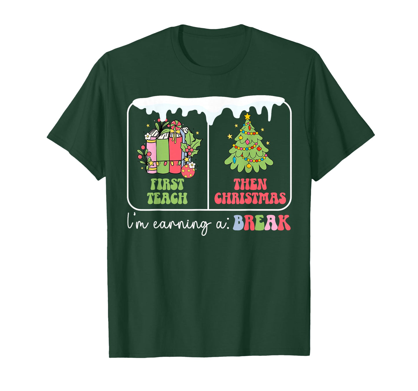 First Teach Then Christmas Teacher Xmas Party Teaching T-Shirt