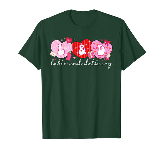 L&D Nurse Valentine Labor and Delivery Nurse Valentines Day T-Shirt