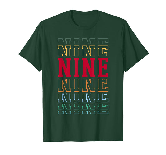 Nine 9th Birthday Retro Layered Text 9 Year Old T-Shirt