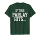 Funny Sports Betting Design for Men Women Sports Gambler T-Shirt