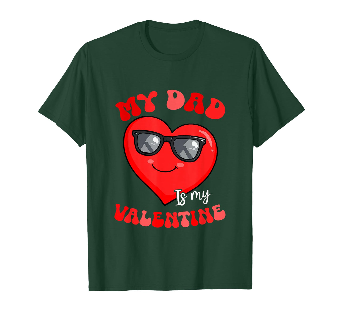 My Dad is My Valentine Heart Sunglasses Girls Proud Family T-Shirt