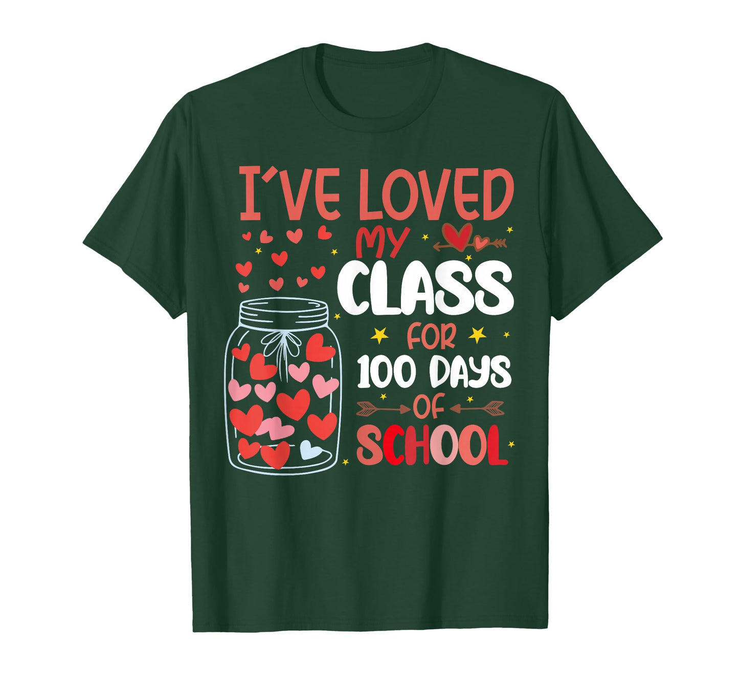 I've Loved My Class for 100 Days of School Valentines Day T-Shirt