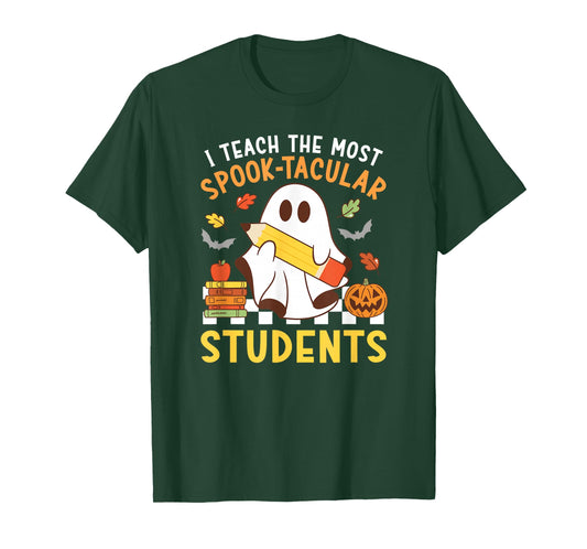 I Teach The Most Spook-Tacular Students T-Shirt