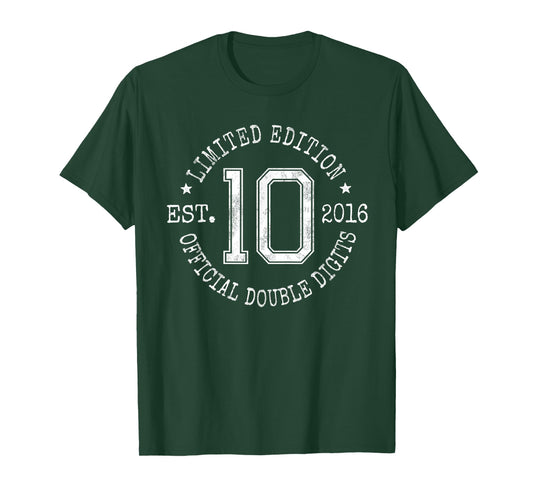 Limited Edition Est 2016 Official Double Digit 10th Birthday T-Shirt