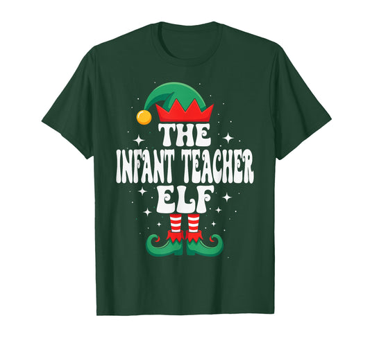 The Infant Teacher Elf Funny Christmas Matching Family T-Shirt