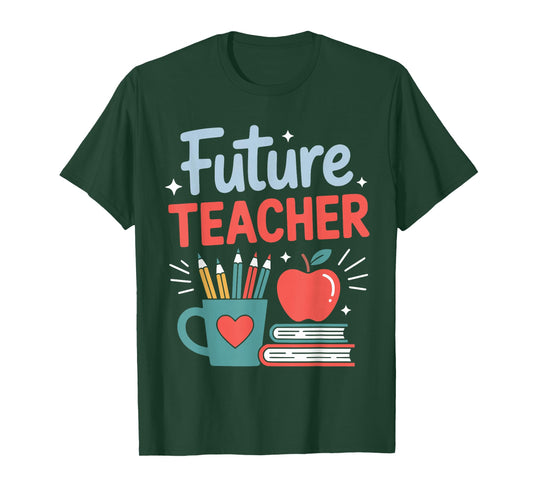 Future Teacher in Progress Student Teacher to Be T-Shirt