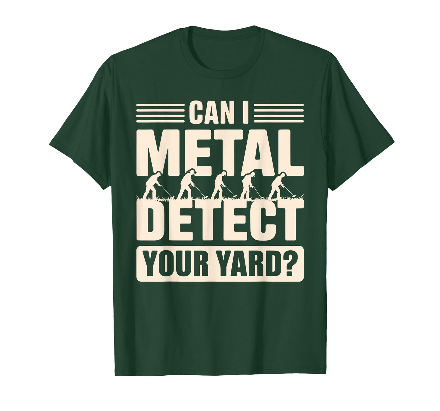 Funny Metal Detector Art for Men Women Adult Metal Detecting T-Shirt