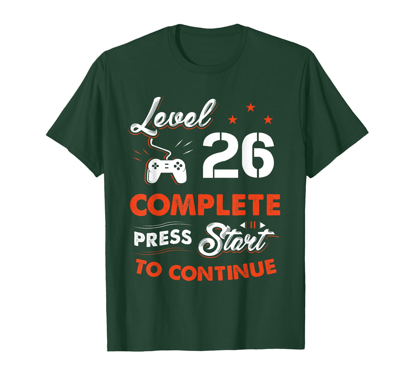 Level 26 Complete to Be Continue Birthday Gift 26 Years Old T-Shirt