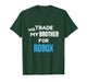Will Trade My Brother for Robux, Funny Gaming Kids Apparel T-Shirt