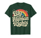 Big Fan of Human Rights Vintage Retro Rainbow T-Shirt T-Shirt