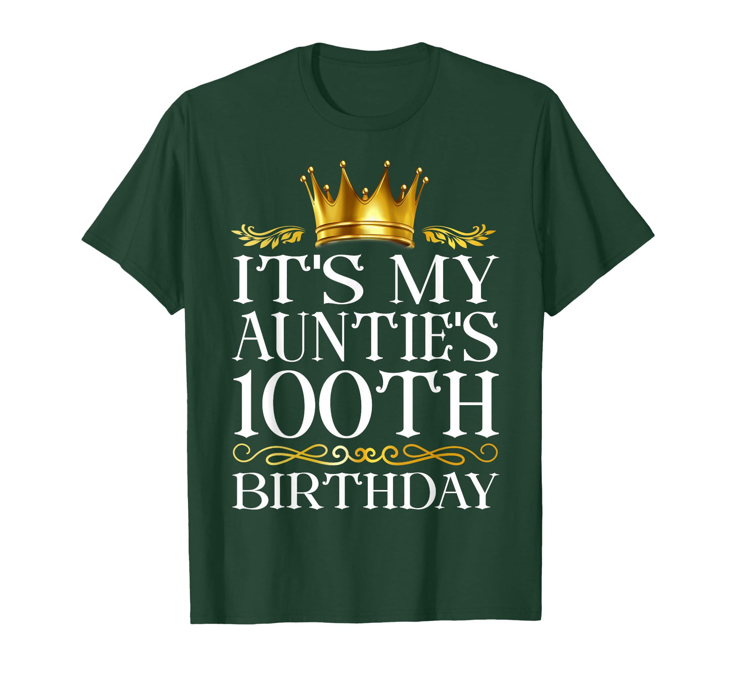 It's My Auntie's 100th Birthday Happy Birthday 100 Years Old T-Shirt