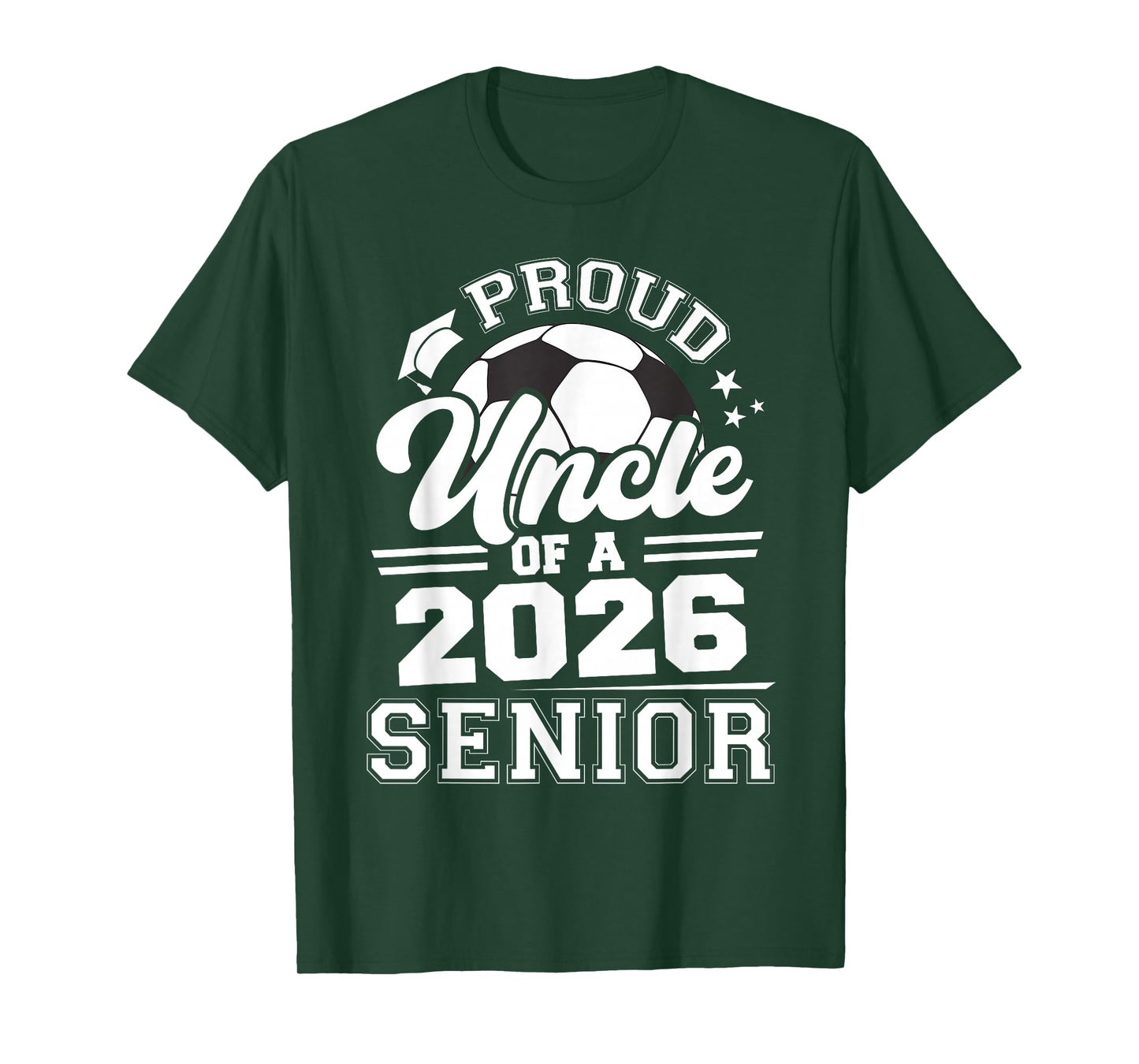Proud Uncle of A 2026 Senior Soccer Graduation T-Shirt