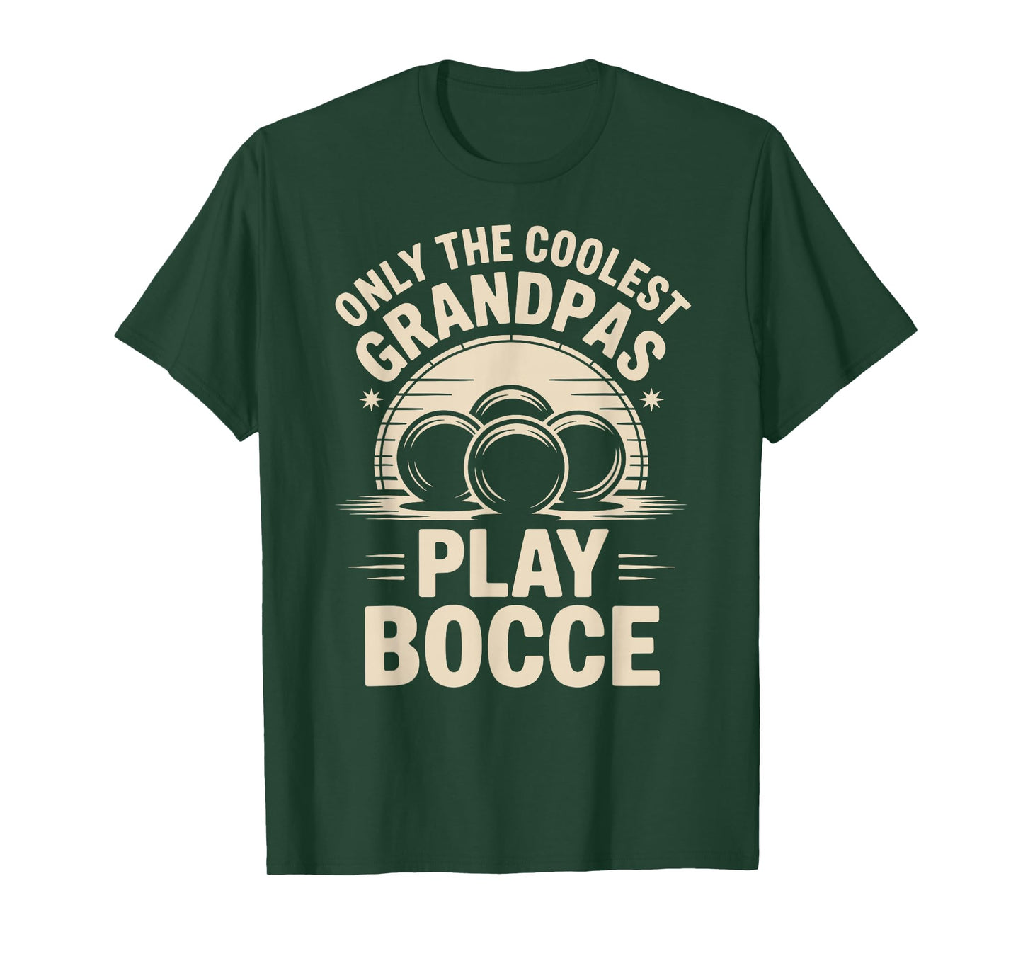 Only The Coolest Grandpas Play Bocce Ball T-Shirt