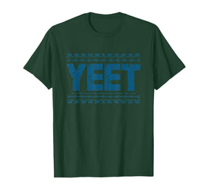 Yeet Tshirt Funny Saying Meme Slang Men Boys Kids Women T-Shirt