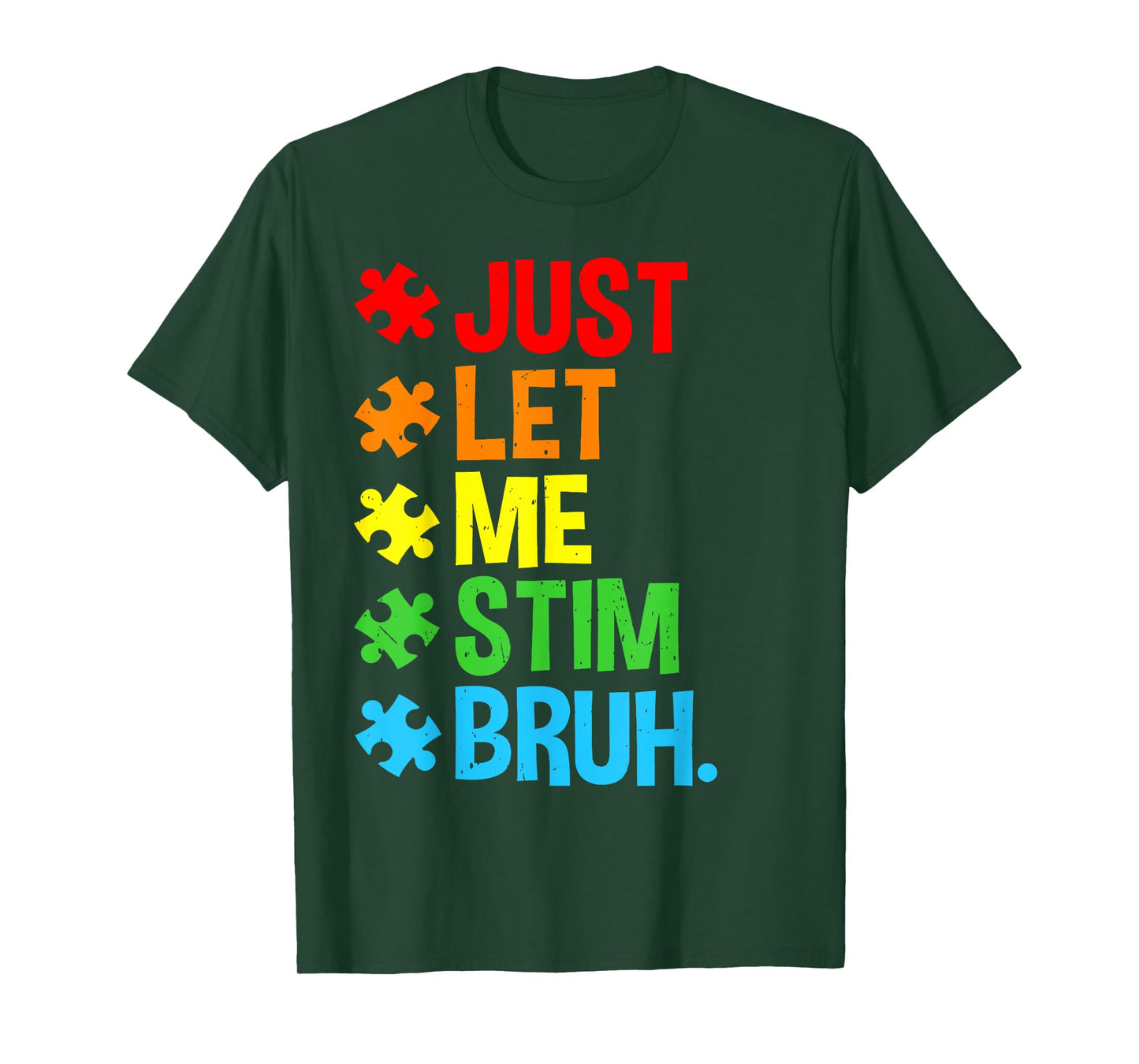Just Let Me Stim Bruh Cute Autism Awareness Boys Kids T-Shirt