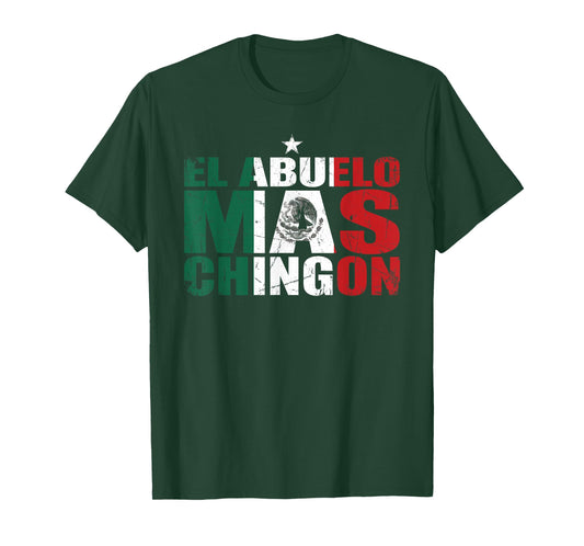 El Abuelo Mas Chingon The Coolest Mexican Grandfather T-Shirt