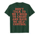 Don't Talk to Me I Need to Chart and Have No Self (on Back) T-Shirt