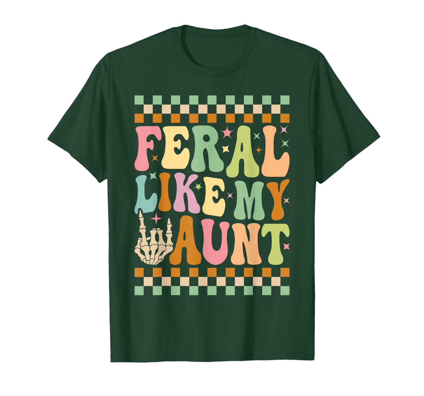 Feral Like My Aunt Funny Cute Family Nephew Niece T-Shirt