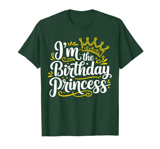 I'm The Birthday Princess Party Birthday Girl T-Shirt