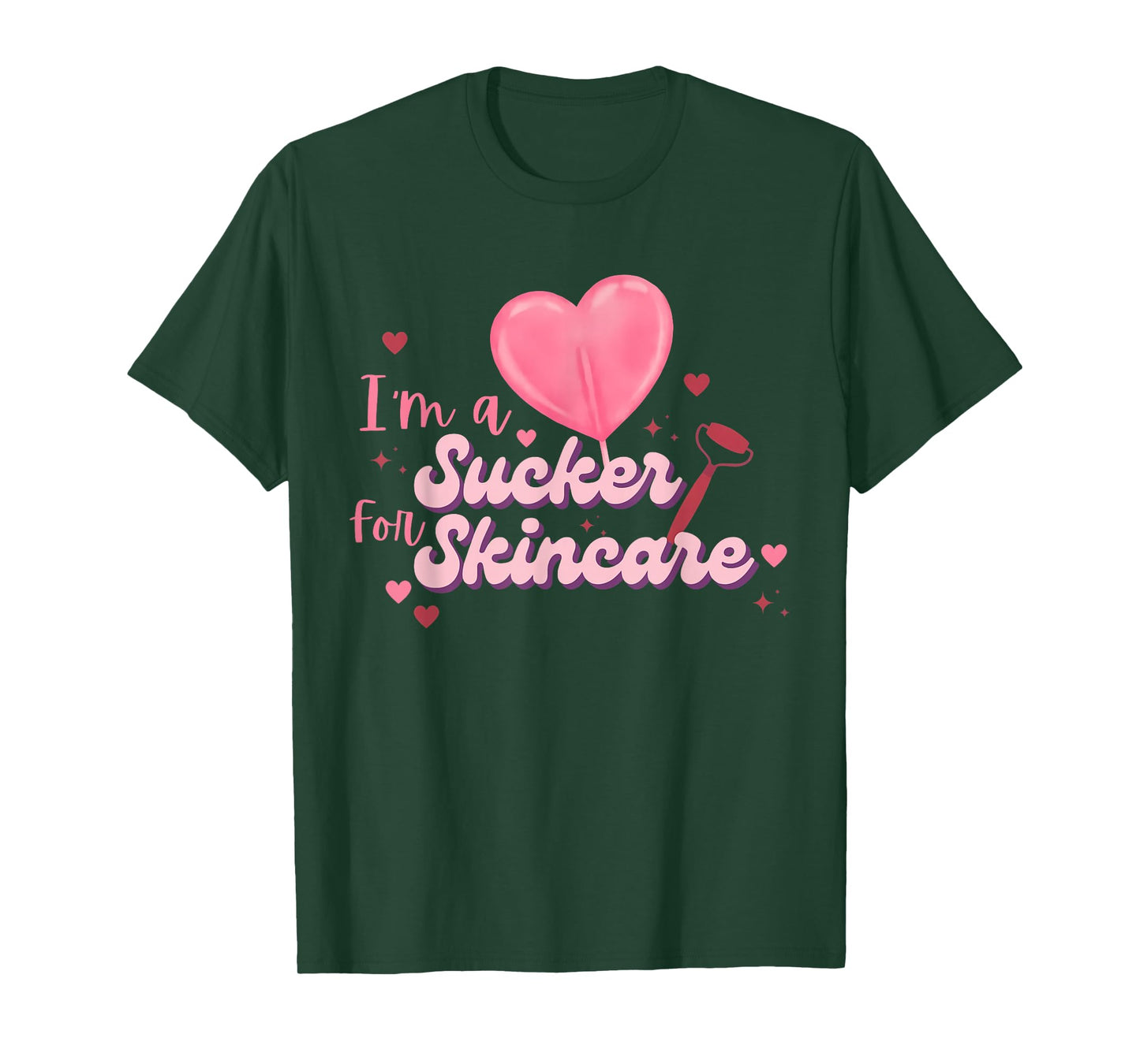I'm A Sucker for Skincare Valentines Esthetician Derm Nurse T-Shirt