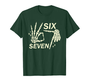 Six Seven 6 7 Meme Funny Skeleton Hands Sign Let's Get Sendy T-Shirt