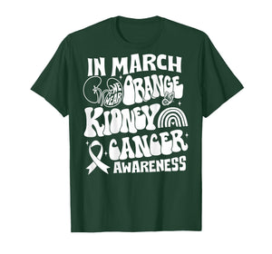 in March We Wear Orange Kidney Cancer Awareness Rainbow Tees T-Shirt