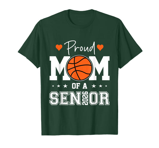 Senior Basketball mom Class of 2026 Player Graduation Grad T-Shirt