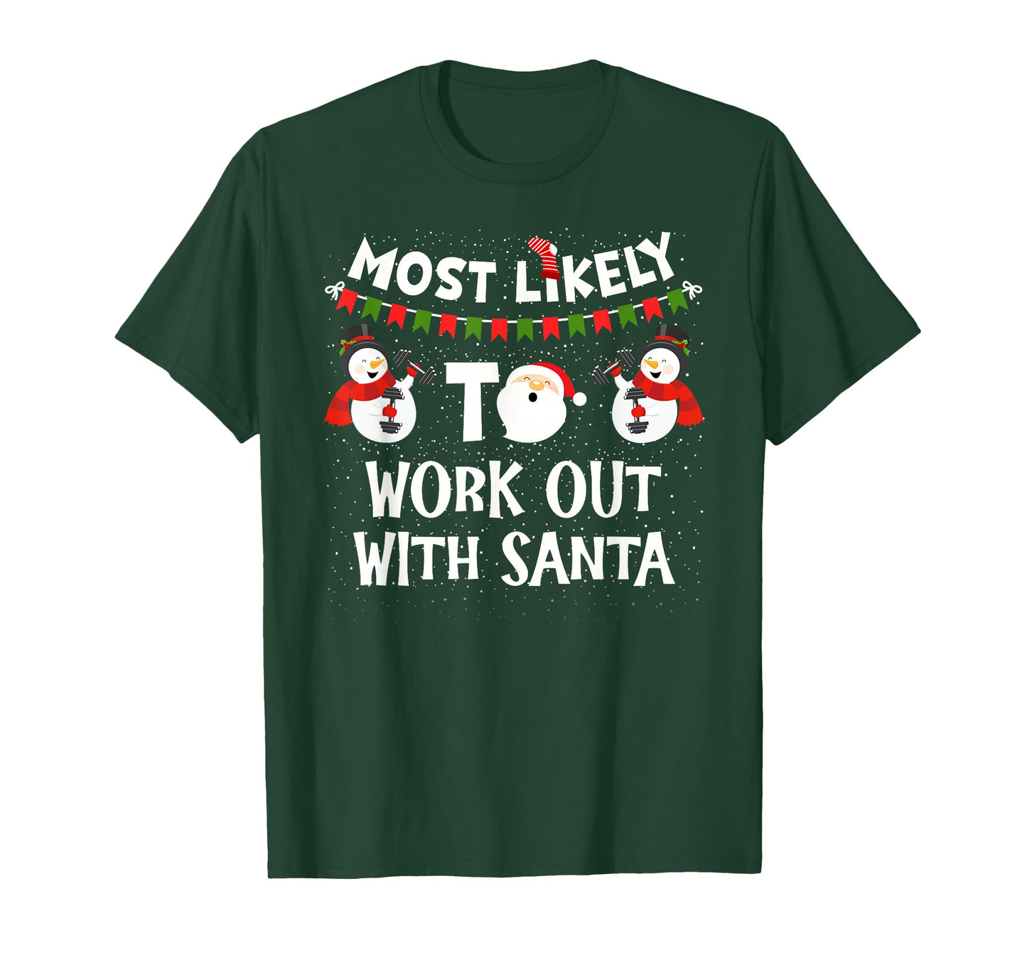 Most Likely to Work Out with Santa Family Christmas Holiday T-Shirt