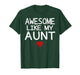 Awesome Like My Aunt Heart Graphic for Valentine Season T-Shirt