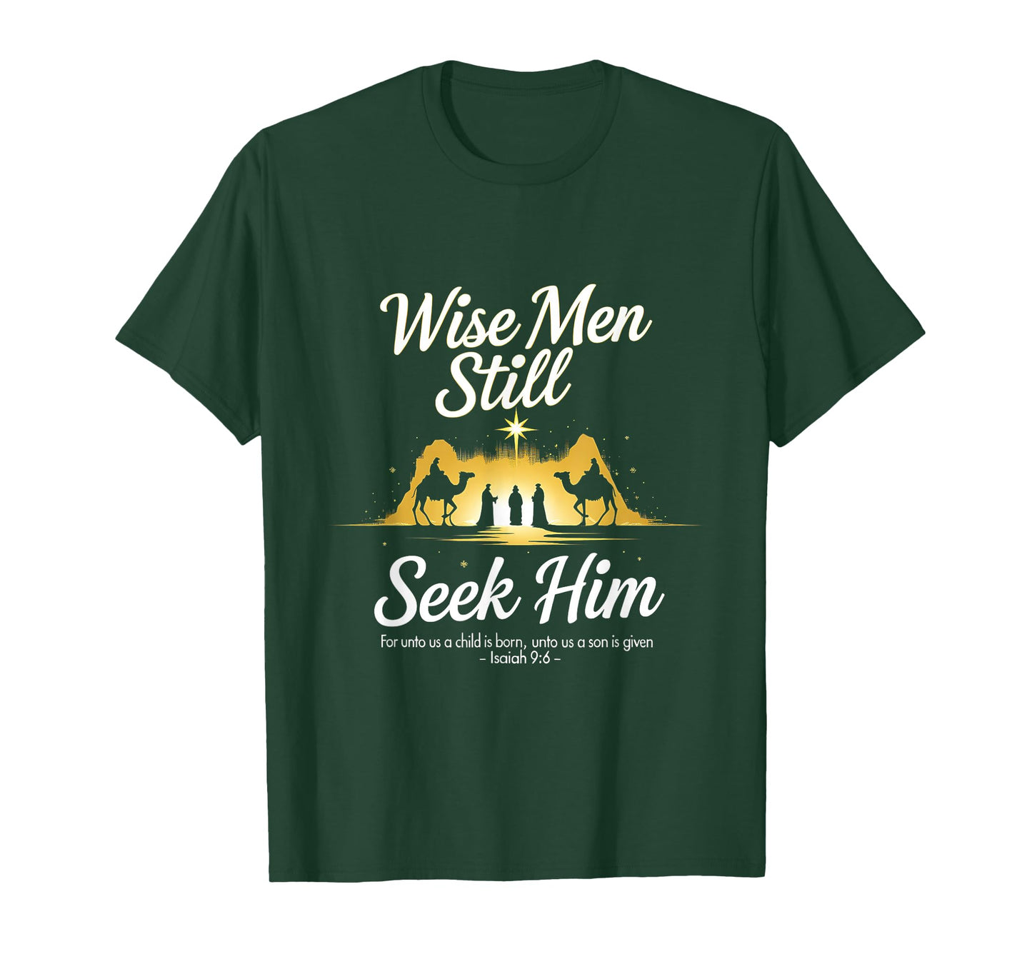 Christmas Wise Men Still Seek Him 3 Kings Religious T-Shirt