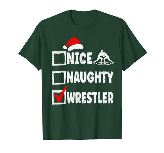 Nice Naughty Wrestler Funny Christmas Wrestling Mens Womens T-Shirt