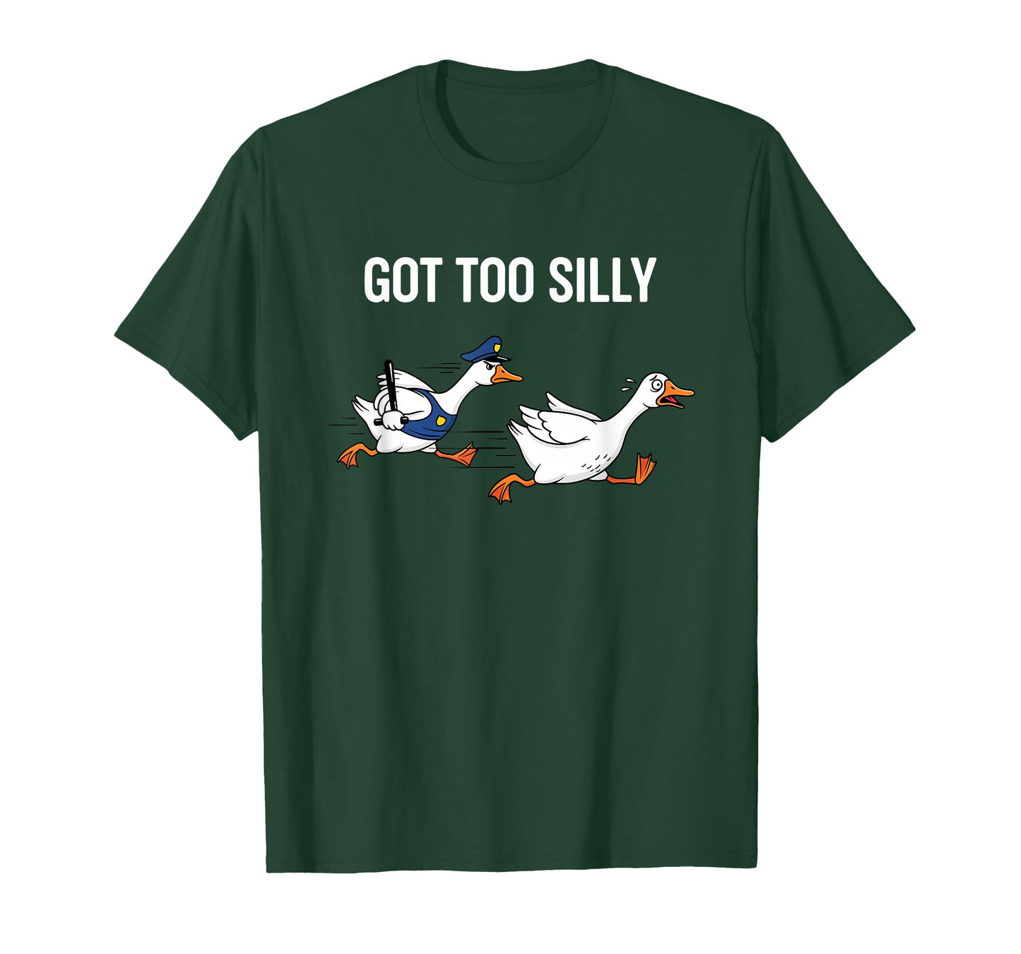got Too Silly Police Goose Chasing Cartoon Humor T-Shirt