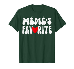 MÉMÉ’S Favorite Funny Grandparent Grandchild Humor T-Shirt