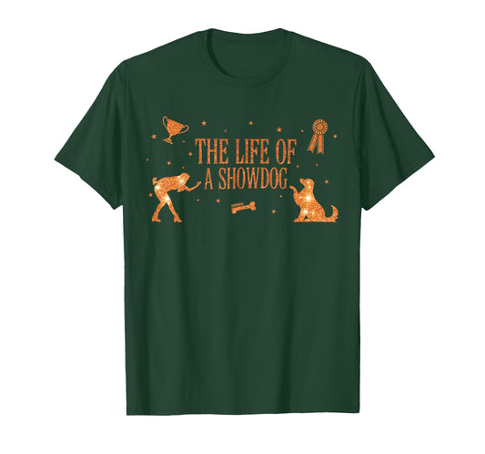 Funny Life of Show Dog Lovers Country Music Concert Stage T-Shirt